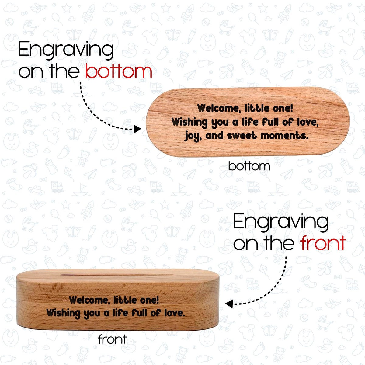 Optional engraved message on the front or bottom of the wooden base